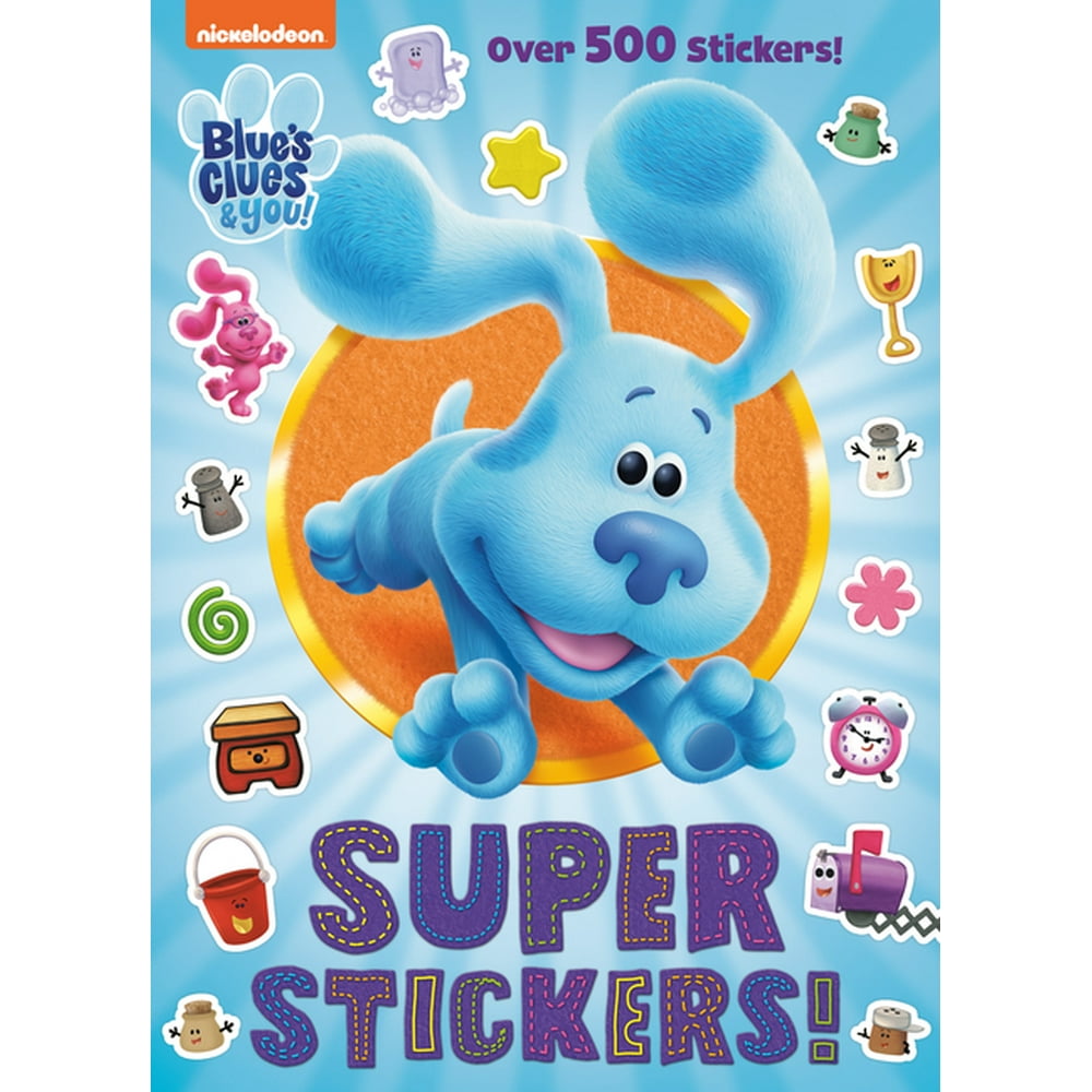Super Stickers! (Blue's Clues & You) (Paperback) - Walmart.com ...