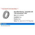 thumbnail image 2 of Rear Wheel Bearing - Compatible with 1966 International 1100A, 2 of 2