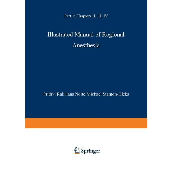 Illustrated Manual of Regional Anesthesia: Part 1: Transparencies 1-28, (Paperback)