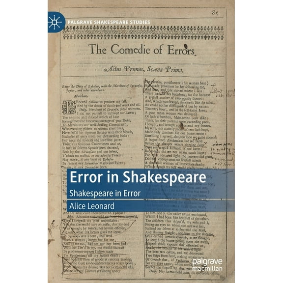Palgrave Shakespeare Studies Error in Shakespeare: Shakespeare in Error, (Hardcover)