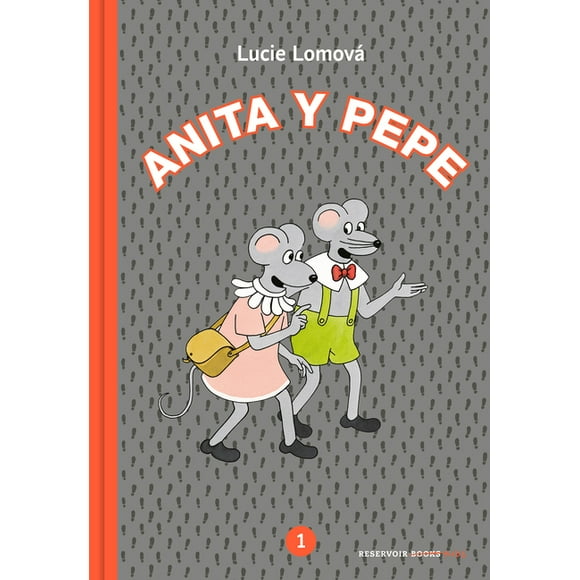 Anita Y Pepe: Anita Y Pepe (Spanish Edition) (Hardcover)
