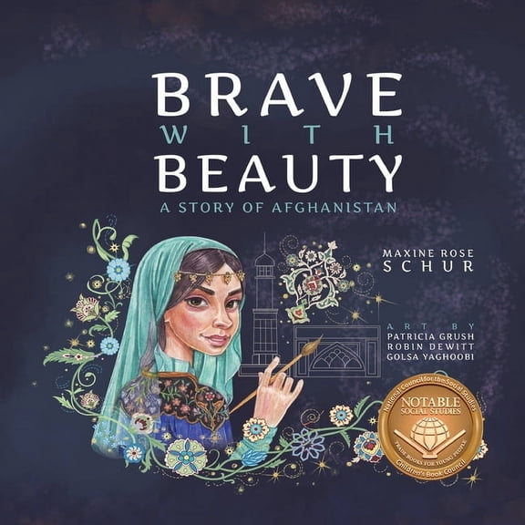 Brave with Beauty: A Story of Afghanistan, (Paperback)