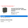 thumbnail image 2 of Instrument Panel Cluster Relay - Compatible with 1994 - 1996 Cadillac Fleetwood 1995, 2 of 2