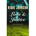 thumbnail image 1 of Love and Justice: A Novel, 1 of 1