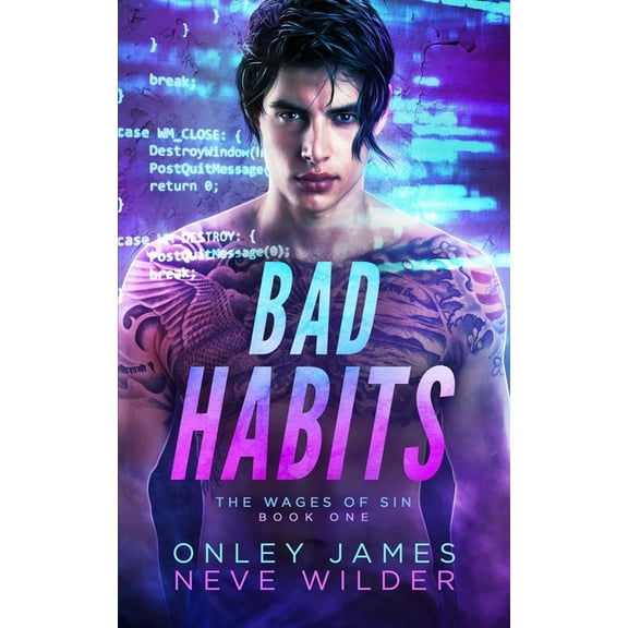 Wages of Sin: Bad Habits (Series #1) (Paperback)