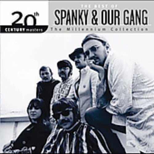 Spanky & Our Gang - 20th Century Masters: Millennium Collection - Music & Performance - CD