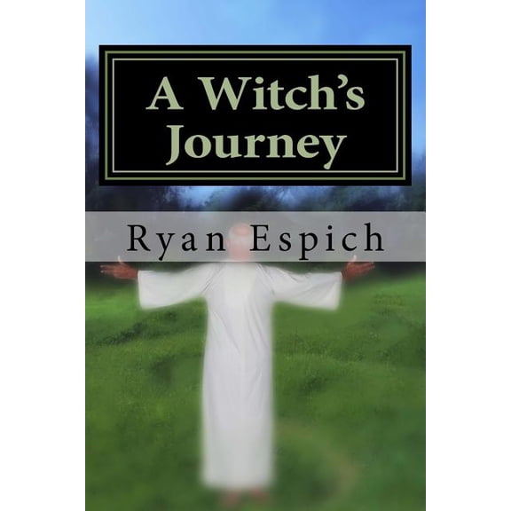 A Witch's Journey, (Paperback)