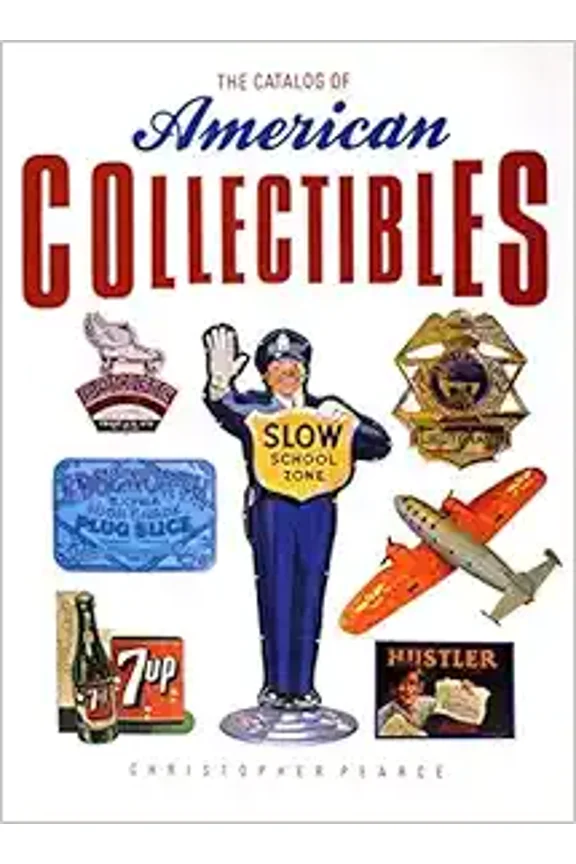 Catalog of American Collectibles, 9780792450818, 0792450817, Hardcover,