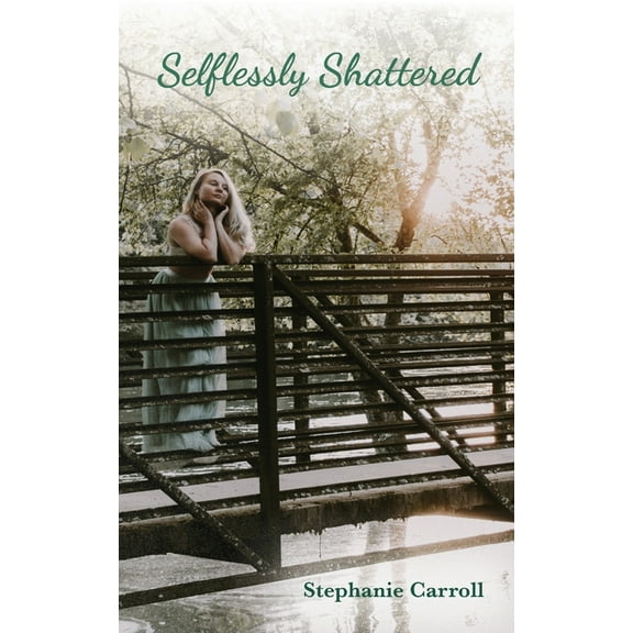 Selflessly Shattered, (Paperback)