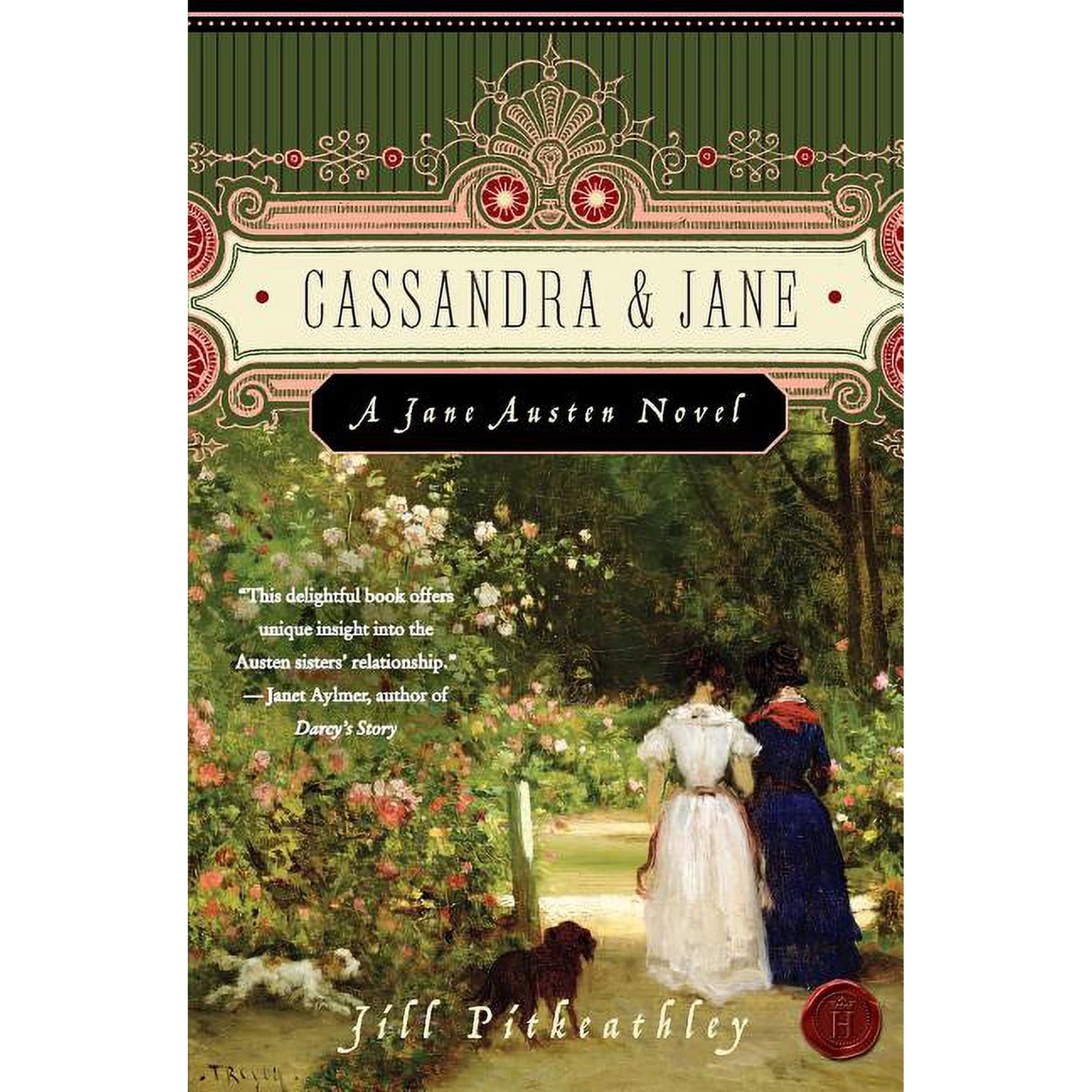 Jane Austen Novel Cassandra and Jane: A Jane Austen Novel Book 1 (Paperback)
