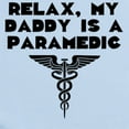thumbnail image 2 of CafePress - My Daddy Is A Paramedic Body Suit - Baby Light Bodysuit, Size Newborn - 24 Months, 2 of 4