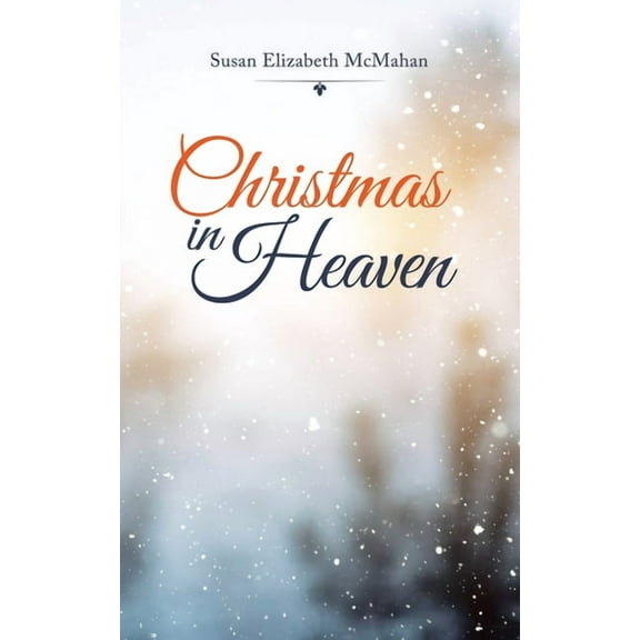 Christmas in Heaven (Paperback)