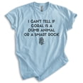thumbnail image 1 of I Can't Tell If Coral Is A Dumb Animal Or Smart Rock Shirt, Unisex Women's Men's Shirt, Silly Humorous Tee, Heather Light Blue, 3X-Large, 1 of 6