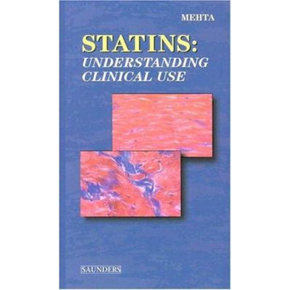 Pre-Owned Statins: Understanding Clinical Use (Paperback) 0721603807 9780721603803