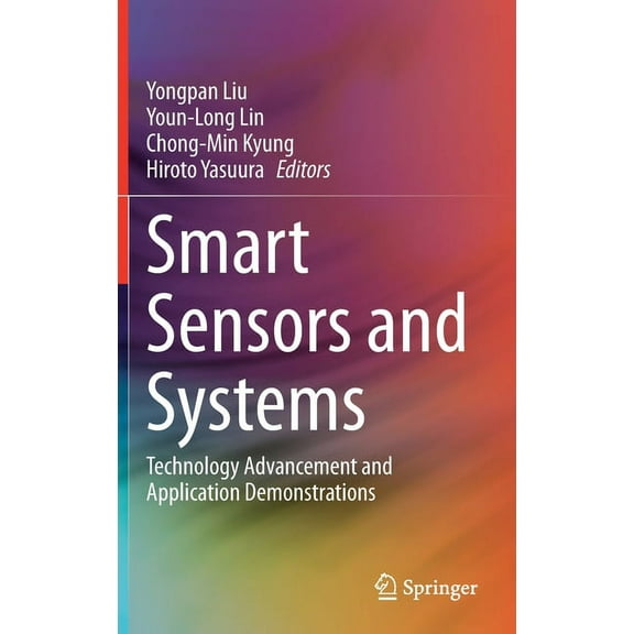 Smart Sensors and Systems: Technology Advancement and Application Demonstrations, (Hardcover)