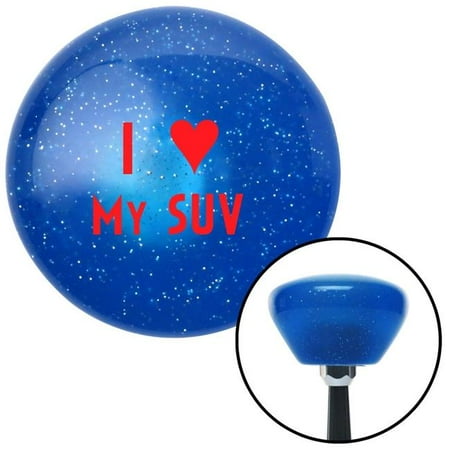 American Shifter Red I Love My SUV Blue Retro Metal Flake Shift Knob with M16 x 1.5 Insert Shifter