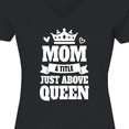 thumbnail image 4 of Inktastic Mother's Day Mom a Title Just Above Queen with Crown Women's V-Neck T-Shirt, 4 of 5