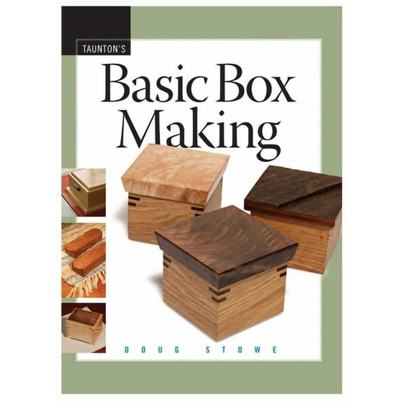 Basic Box Making: From Basic Techniques to Fine Craft, (Paperback)