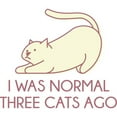 thumbnail image 2 of CafePress - I Was Normal Three Cats Ago Mug - 11 oz Ceramic Mug - Novelty Coffee Tea Cup, 2 of 4