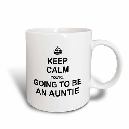 3dRose Keep Calm Youre going to be an Auntie - future aunt auntie text gift, Ceramic Mug,