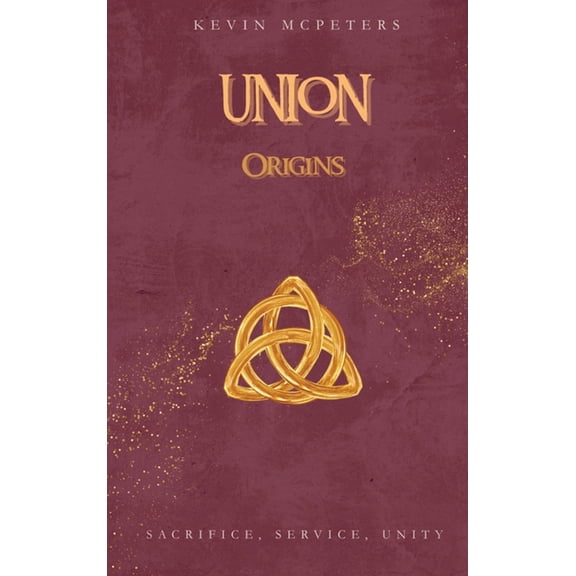 Union: Origins, (Hardcover)