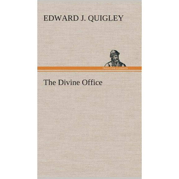 The Divine Office (Hardcover)