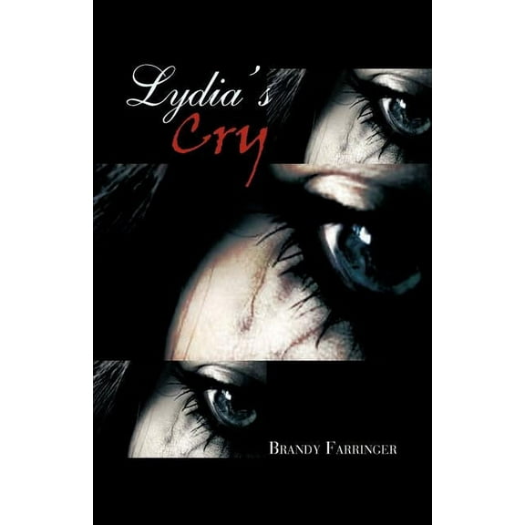 Lydia's Cry, (Paperback)