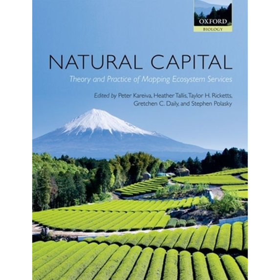 Pre-Owned Natural Capital: Theory & Practice of Mapping Ecosystem Services (Paperback) 0199589003 9780199589005