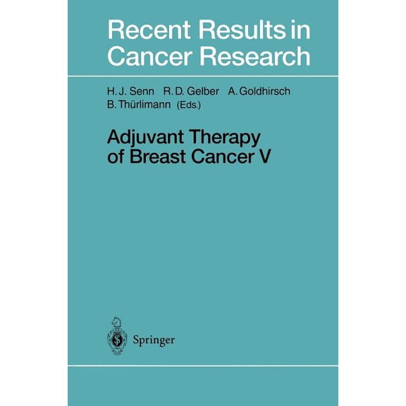 Recent Results in Cancer Research Adjuvant Therapy of Breast Cancer V, Book 140, (Paperback)