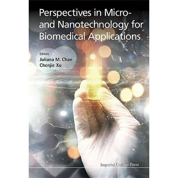 Perspectives in Micro- & Nanotechnology Biomedical Appl, (Hardcover)