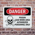 thumbnail image 4 of (2 Pack) Poison Lead Work Area Authorized Only OSHA Danger Sign 18 Inch X 12 Inch Plastic Sign, Weather Resistant, UV Protected for Workplace, Business, and Construction Site, Made in, 4 of 8