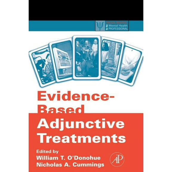 Practical Resources for the Mental Healt Evidence-Based Adjunctive Treatments, (Paperback)