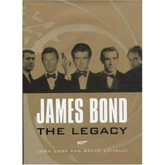 Pre-Owned James Bond: The Legacy (Hardcover) 0810932962 9780810932968