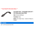 thumbnail image 2 of Air Intake Hose - Compatible with 2017 - 2019 Mercedes-Benz E300 2018, 2 of 2
