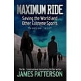 thumbnail image 1 of Pre-Owned Maximum Ride [Paperback] [Jan 01, 2008] James Patterson (Paperback) 0755322029 9780755322022, 1 of 1