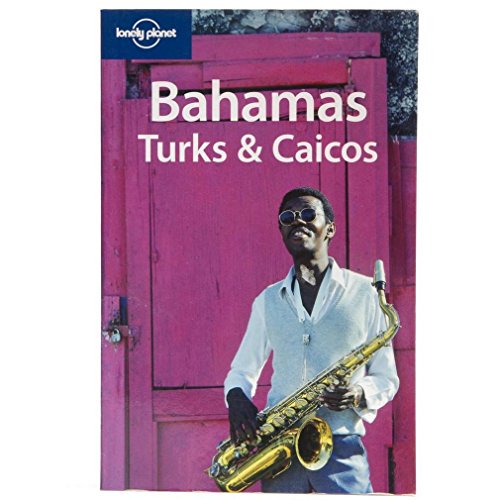 Pre-Owned Lonely Planet Bahamas, Turks & Caicos (Lonely Planet Bahamas, Turks and Caicos), 9781741040128, 1741040124, Paperback, 3 edition