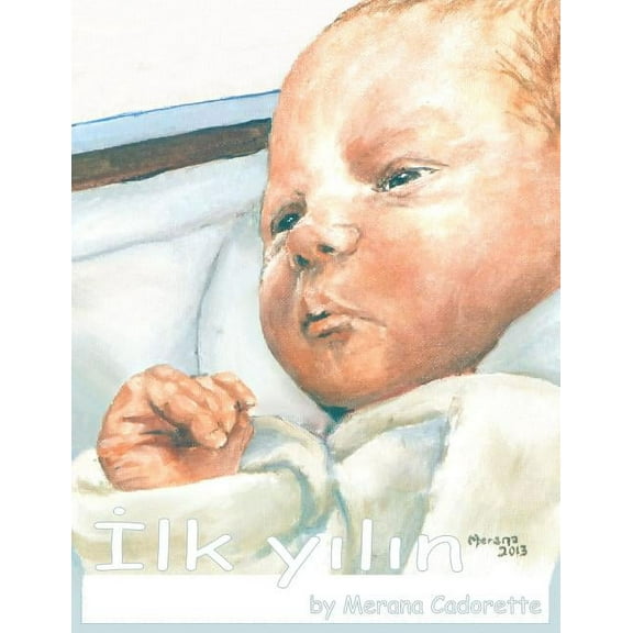 İlk Yılın, (Paperback)