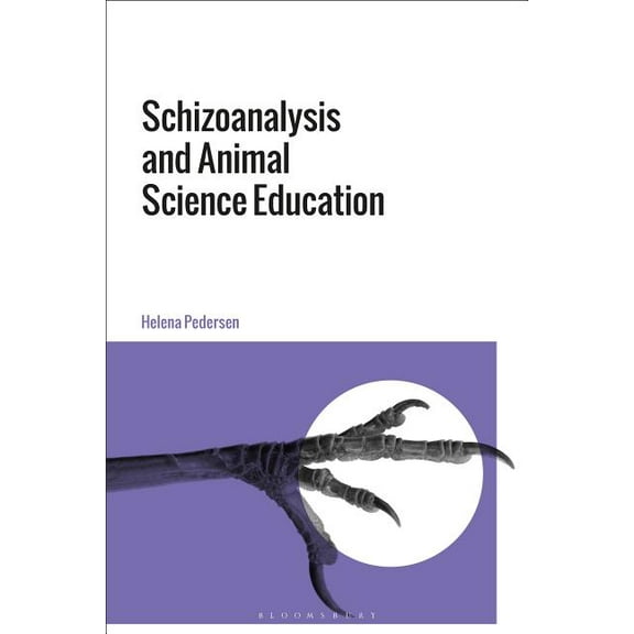 Schizoanalysis and Animal Science Education, (Hardcover)