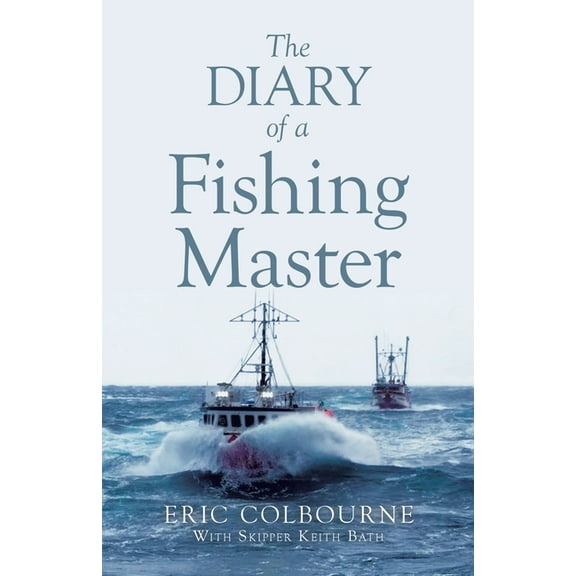 The Diary of a Fishing Master, (Paperback)
