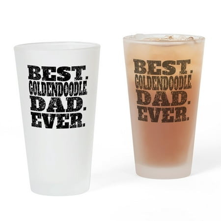 CafePress - Best Goldendoodle Dad Ever - Pint Glass, Drinking Glass, 16 oz. (Best Food For Goldendoodle)