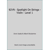 Pre-Owned 92VN - Spotlight On Strings - Violin - Level 1 (Unknown) 0849733413 9780849733413