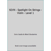 Pre-Owned 92VN - Spotlight On Strings - Violin - Level 1 (Unknown) 0849733413 9780849733413