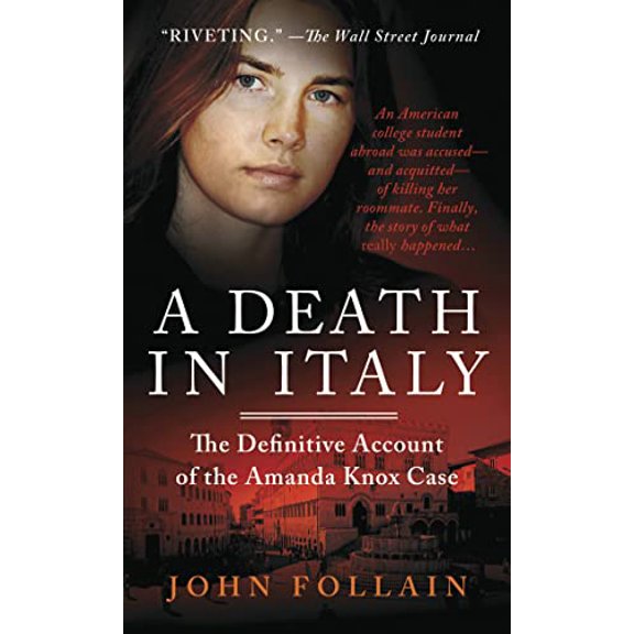 Pre-Owned A Death in Italy : The Definitive Account of the Amanda Knox Case (Mass Market Paperback) 9781250019387