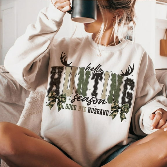 Hello Hunting Season Goodbye Husband Sweatshirt, Camo Coquette Bow Sweatshirt, Hunting Shirt, Camo Dude Print Sweatshirt, Girls Camo Bow Sweatshirt Shirt