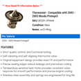 thumbnail image 2 of Thermostat - Compatible with 2002 - 2003 Mazda Protege5, 2 of 2
