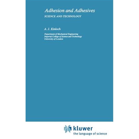 Pre-Owned Adhesion and Adhesives: Science and Technology Hardcover