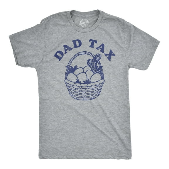 Mens Funny T Shirts Dad Tax Sarcastic Easter Graphic Novelty Tee for Men Graphic Tees