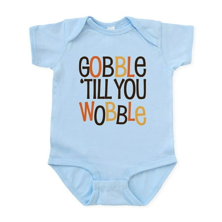 

CafePress - Unique Funny Gobble Til You Wobble Body Suit - Baby Light Bodysuit Size Newborn - 24 Months