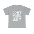 thumbnail image 2 of Debate Teams - Don't Make Me Use My Debate Voice TShirt, 2 of 2