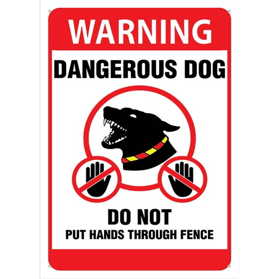 Warning Dangerous Dog Do Not Put Hands Through Fence Sign 8X12 Inch Rust Free Aluminum,Uv Ink Printing,Indoor Or Outdoor Use